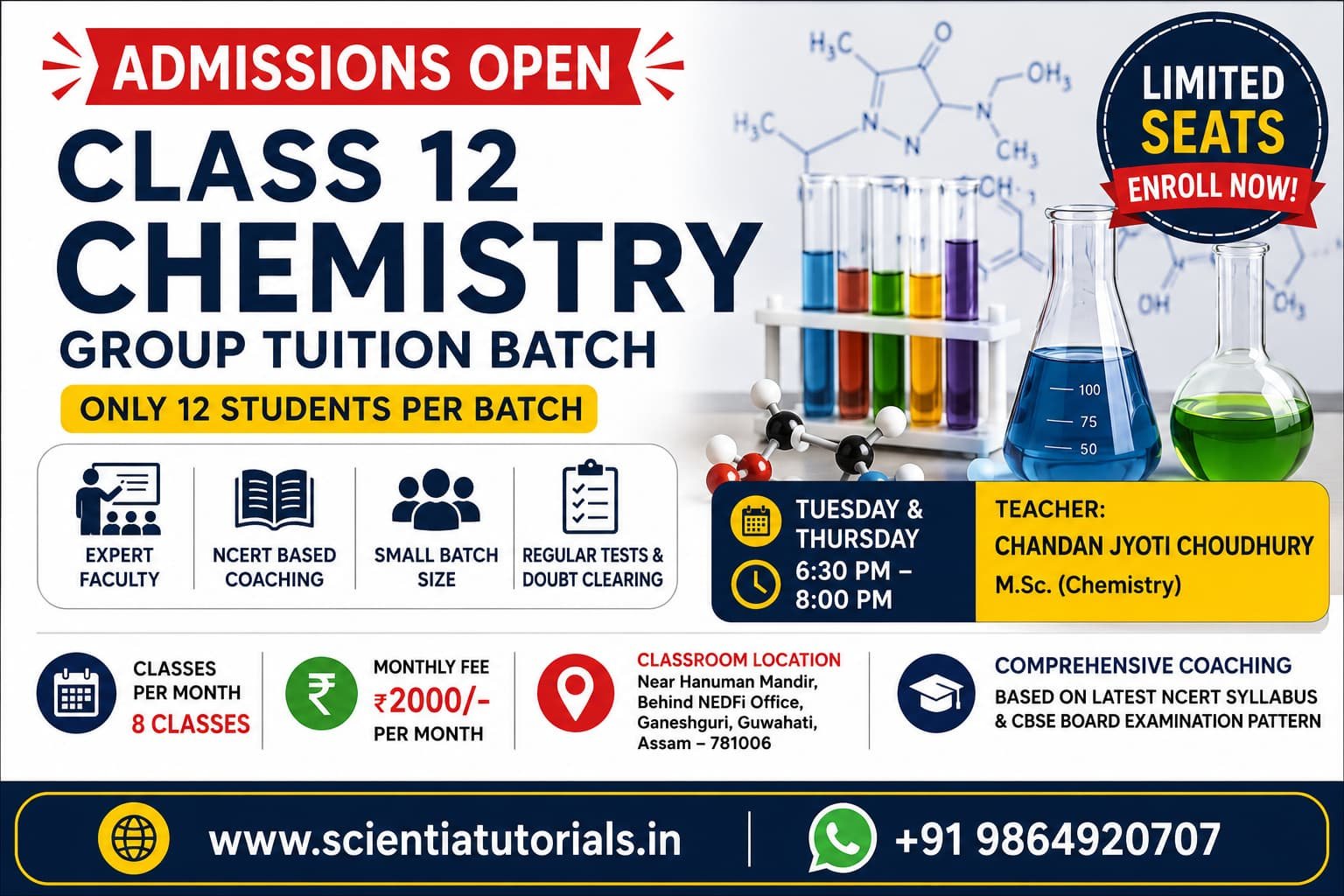 Class 12 Chemistry Group Tuition in Guwahati – Admissions Open | Scientia Tutorials Admissions open for Class 12 Chemistry Group Tuition in Guwahati with expert Chemistry coaching, small batch classes, and NCERT-based learning.