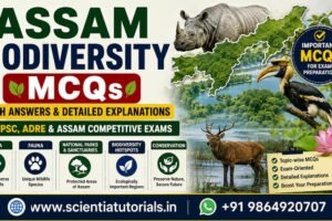 Featured image for Assam Biodiversity MCQs with answers and detailed explanations for APSC, ADRE, Assam Police, and Assam competitive exams, featuring Kaziranga one-horned rhinoceros, great hornbill, swamp deer, Assam map, forests, national parks, wildlife sanctuaries, flora, and fauna.