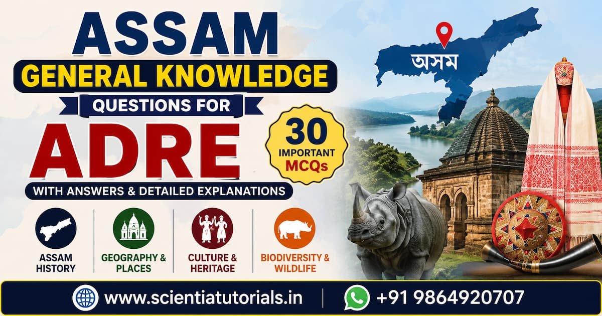 Featured image for Assam General Knowledge Questions for ADRE containing 30 important MCQs with answers and detailed explanations, highlighting Assam history, geography, culture, heritage, biodiversity, Kaziranga rhinoceros, Assam map, and major landmarks for competitive exam preparation.