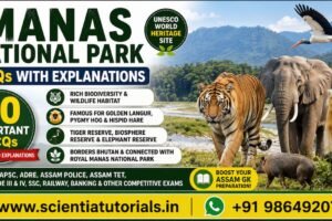 Featured image for Manas National Park MCQs with Explanations showing the Bengal Tiger, Asian Elephant, Golden Langur, Pygmy Hog, and UNESCO World Heritage Site for APSC, ADRE, Assam Police, Assam TET, Grade III & Grade IV, SSC, Railway, Banking, and other Assam competitive examinations.
