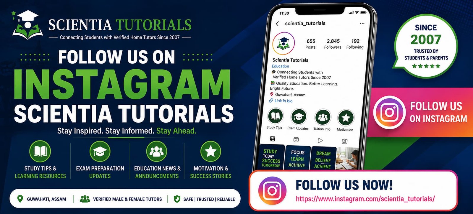 Promotional banner inviting students, parents, teachers, and tutors to follow Scientia Tutorials on Instagram for study tips, exam preparation updates, learning resources, motivational content, and educational announcements in Guwahati, Assam.