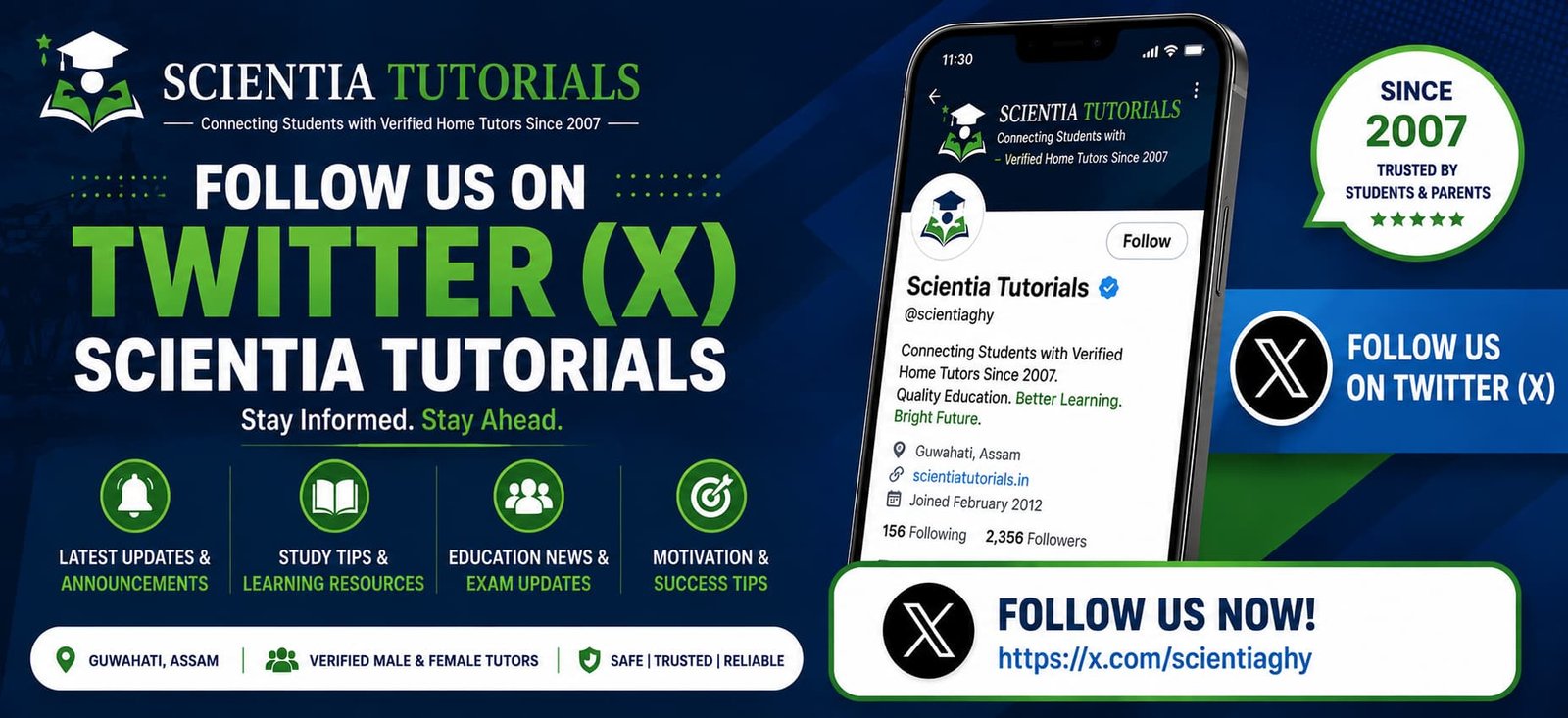 Promotional banner inviting students, parents, teachers, and tutors to follow Scientia Tutorials on Twitter (X) for education news, study tips, exam updates, learning resources, and home tuition announcements in Guwahati, Assam.