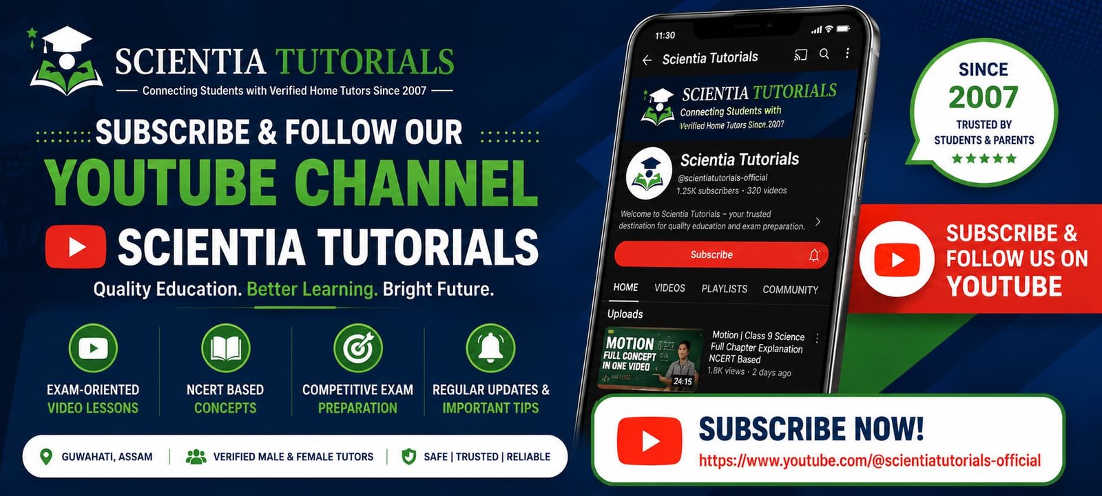 Promotional banner inviting students, parents, and educators to subscribe and follow the Scientia Tutorials YouTube channel for NCERT-based lessons, competitive exam preparation, educational videos, and home tuition updates in Guwahati, Assam.