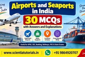 Airports and Seaports in India MCQs with answers and explanations for competitive exams
