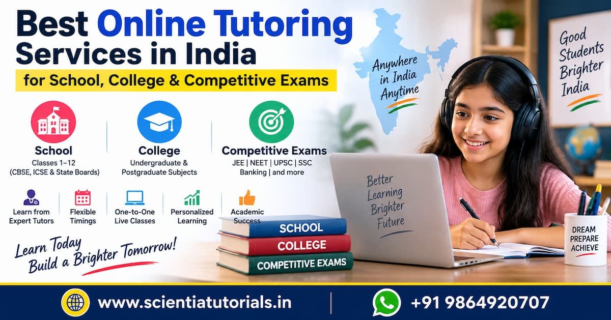 Best online tutoring services in India for school, college and competitive exams