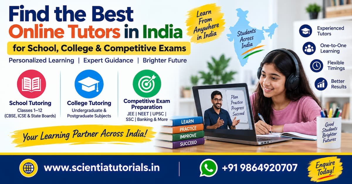 Best online tutors in India for school, college and competitive exam preparation