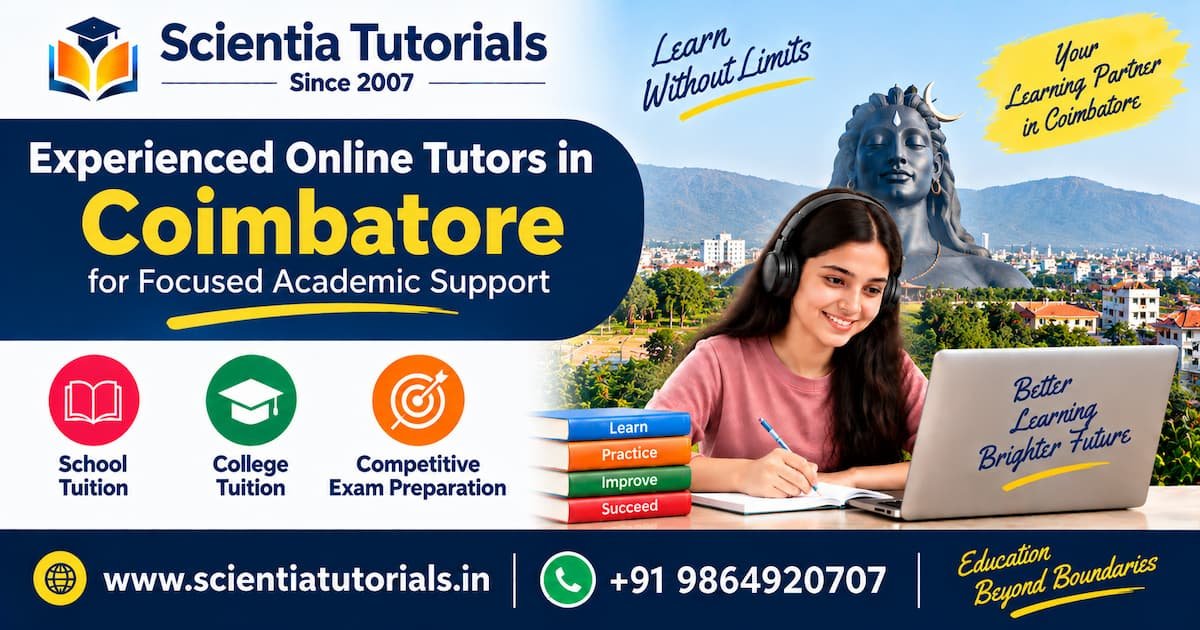 Experienced online tutors in Coimbatore for school, college and competitive exam preparation