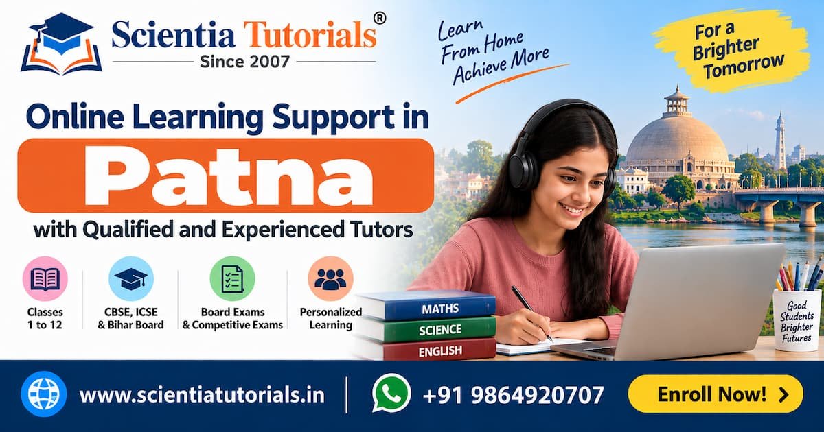 Online learning support in Patna with qualified and experienced tutors for school students
