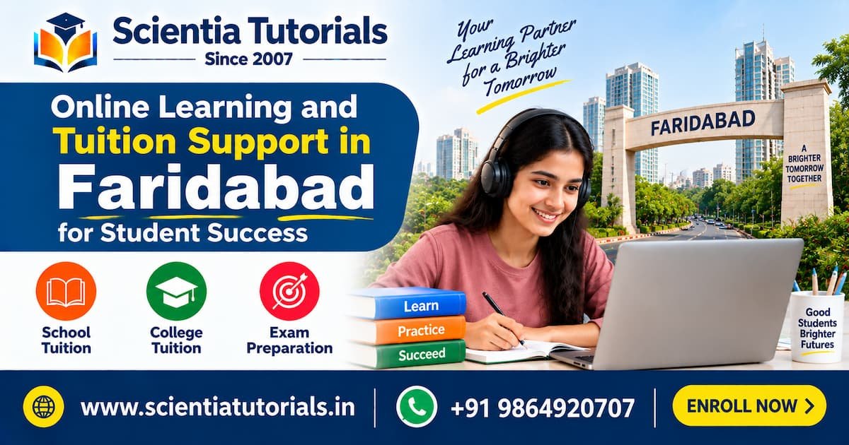 Online learning and tuition support in Faridabad for school, college and competitive exam preparation