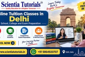 Online tuition classes in Delhi for school, college and competitive exam preparation