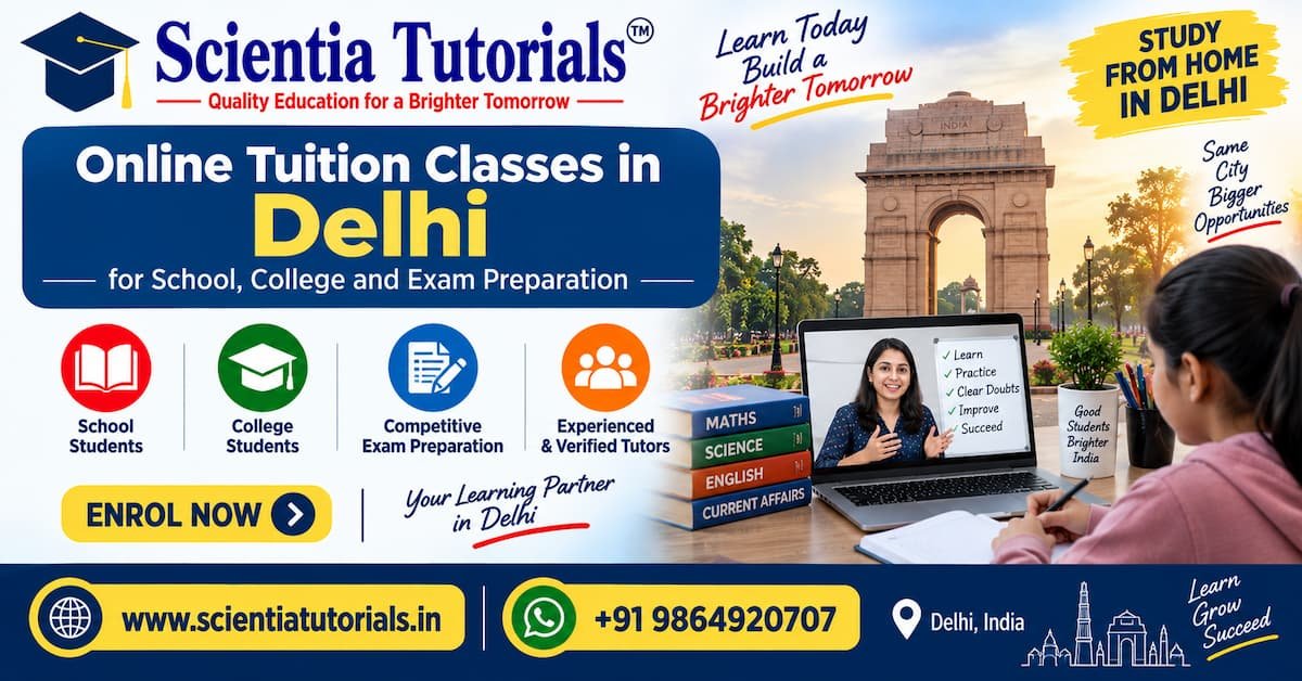 Online tuition classes in Delhi for school, college and competitive exam preparation