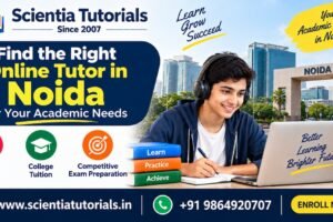 Online tutor in Noida providing personalized school, college and competitive exam support