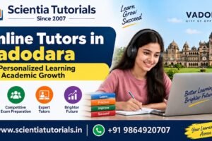 Online tutors in Vadodara offering personalized learning for school and competitive exam preparation