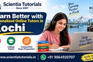 Personalized online tutors in Kochi for school, college and competitive exam preparation